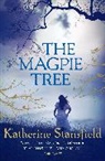 Katherine Stansfield, Katherine (Author) Stansfield, Stansfield Katherine - Magpie Tree