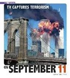 Emma Bernay, Emma Carlson Berne - TV Captures Terrorism on September 11