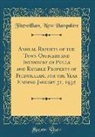 Fitzwilliam New Hampshire - Annual Reports of the Town Officers and Inventory of Polls and Ratable Property of Fitzwilliam, for the Year Ending January 31, 1932 (Classic Reprint)