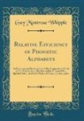 Guy Montrose Whipple - Relative Efficiency of Phonetic Alphabets