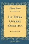 Bianca Bruno - La Terza Guerra Sannitica (Classic Reprint)