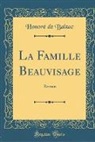Honoré de Balzac, Honore de Balzac - La Famille Beauvisage