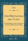 Plato Plato - Der Protagoras des Plato