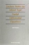 John Michael Rassias, John Michael (National And Capodistrian Univ Of Athens Rassias - Lecture Notes on Mixed Type Partial Differential Equations