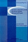 East Asian Institute - Money And Finance In Hong Kong: Retrospect And Prospect