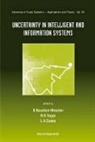 Bernadette Bouchon-Meunier, Ronlad R Yager, Ronlad R. Yager, Lotfi A Zadeh, Lotfi A. Zadeh - Uncertainty In Intelligent And Information Systems