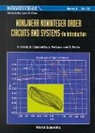 Paolo Arena, R. Caponetto, Riccardo Caponetto, L. Fortuna, Luigi Fortuna, M. Porto - Nonlinear Noninteger Order Circuits & Systems - An Introduction