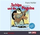 Franz Hohler - Tschipo und die Pinguine (Hörbuch)