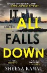 Sheena Kamal, Kamal Sheena - It All Falls Down