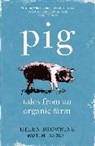Helen Browning, Tim Finney - Pig