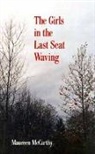 Maureen McCarthy - Girls in the Last Seat Waving