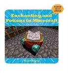 Josh Gregory - Enchanting and Potions in Minecraft