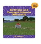 Josh Gregory - Redstone and Transportation in Minecraft