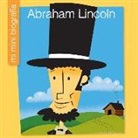 Emma E Haldy, Emma E. Haldy, Jeff Bane - Abraham Lincoln