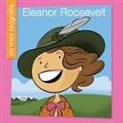 Emma E Haldy, Emma E. Haldy, Jeff Bane - Eleanor Roosevelt