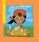 Jennifer Colby, Jeff Bane - Jobs and Money