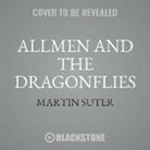 Martin Suter, Grover Gardner - Allmen and the Dragonflies (Audiolibro)