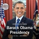 Barack Obama Presidency (Audio book)