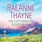Raeanne Thayne, Vanessa Johansson - The Cottages on Silver Beach: (haven Point) (Audio book)