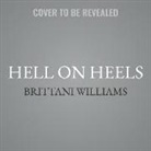 Brittani Williams - Hell on Heels: My Sister's Keeper (Hörbuch)