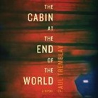 Paul Tremblay, Amy Landon - The Cabin at the End of the World (Audiolibro)