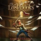 Sarah Prineas, Graham Halstead - The Lost Books: The Scroll of Kings (Livre audio)