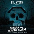 R. L. Stine - Scream and Scream Again!: Spooky Stories from Mystery Writers of America (Audiolibro)