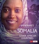 Jessica Gunderson - Immigrants from Somalia and Other African Countries