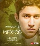 Emma Bernay, Emma Carlson Berne - Immigrants from Mexico and Central America