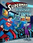 Steven Kortae, Steve Korte, Steve/ Schigiel Korte, Steve Korté, Gregg Schigiel - Superman and the Invasion of Earth