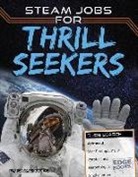 Sam Rhodes - STEAM Jobs for Thrill Seekers