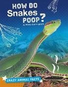 Malta Cunningham - How Do Snakes Poop?