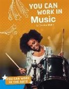 Carolina Walker - You Can Work in Music
