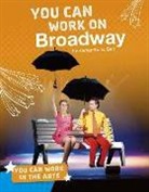 Samantha S Bell, Samantha S. Bell - You Can Work on Broadway