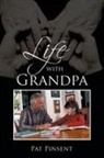 Pat Pinsent - Life with Grandpa
