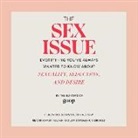The Sex Issue: Everything You've Always Wanted to Know about Sexuality, Seduction, and Desire (Audio book)