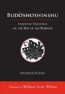 Yauzan Daidaoji, Bill Wilson, William Scott Wilson, Daidoji Yuzan, Daidon Yuzan - Budoshoshinshu