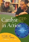 Bret (EDT)/ Gambino Eynon, Bret Eynon, Eynon Bret, Laura M Gambino, Laura M. Gambino, Gambino Laura M. - Catalyst in Action