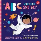 Jessie Ford, Sugar Snap Studio, Sugar Snap Studio Sugar Snap Studio, Walter Foster Jr Creative Team, Walter Foster Jr. Creative Team - ABC What Can She Be?