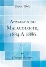 Georges Servain - Annales de Malacologie, 1884 A 1886, Vol. 2 (Classic Reprint)