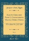 Jacques-Paul Migne - Sancti Gregorii Papæ I, Cognomento Magni, Opera Omnia, Vol. 5