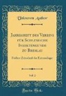 Unknown Author - Jahresheft des Vereins für Schlesische Insektenkunde zu Breslau, Vol. 2