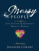 Jennifer Cowart - Messy People