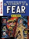 Otto Binder, Jack Davis, Al Felstein, B. Gaines, Bill Gaines, Carl Wessler - Ec Archives: The Haunt of Fear Volume 5