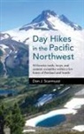 Don Scarmuzzi, Don J. Scarmuzzi, Scarmuzzi Don J. - Day Hikes in the Pacific Northwest