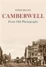 Eddie Brazil - Camberwell from Old Photographs