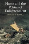 Thomas Merrill, Thomas W. (American University Merrill, Merrill Thomas W. - Hume and the Politics of Enlightenment
