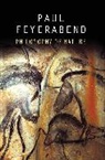 P Feyerabend, Paul Feyerabend, Paul K Feyerabend, Paul K. Feyerabend, Paul K. (University of California at Berkeley Feyerabend - Philosophy of Nature