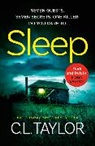 C L Taylor, C.L. Taylor - Sleep
