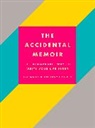 Anthony Cropper, Anthony Makis Cropper, Eve Makis - The Accidental Memoir